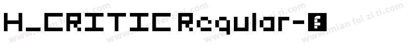 H_CRITIC Regular字体转换